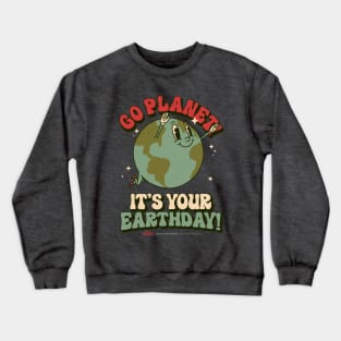 Go Planet It's Your Earth Day Retro Mascot Cute Earth Day Crewneck Sweatshirt